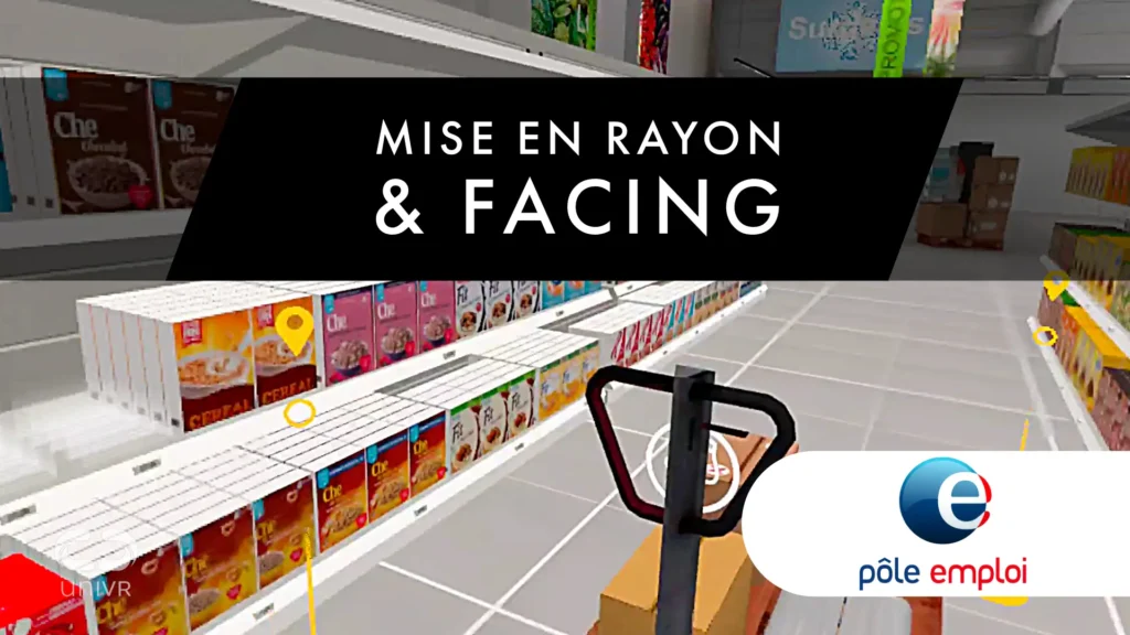 outil formation mise en rayon facing outil formation recrutement mise en rayon facing pour employé libre service en réalité virtuelle