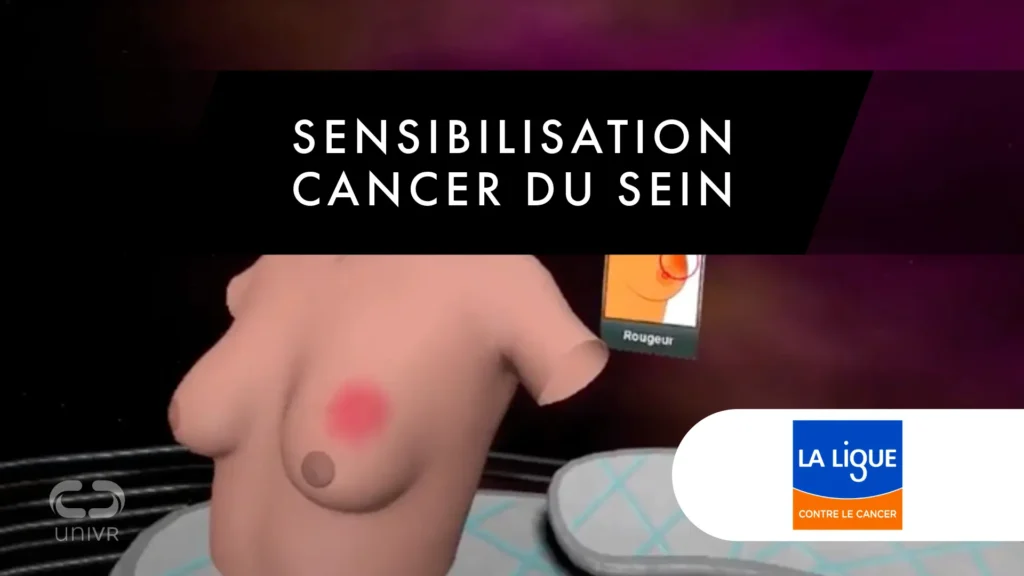sensibilisation cancer en VR Outil Sensibilisation en réalité virtuelle - cancer du sein - ligue contre le cancer